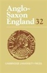 Michael Lapidge, Michael Godden Lapidge, Professor Michael Godden Lapidge, Malcolm Godden, Simon Keynes, Michael Lapidge... - Anglo-Saxon England: Volume 32