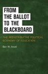 Ben W. Ansell, Ben W. (University of Minnesota) Ansell - From the Ballot to the Blackboard