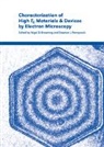 Nigel D. (University of Illinois Browning, Nigel D. Pennycook Browning, Nigel Pennycook Browning, Nigel D. Browning, Stephen J. Pennycook - Characterization of High Tc Materials and Devices By Electron