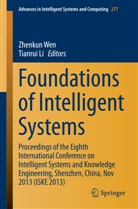 Li, Li, Tianrui Li, Zhenku Wen, Zhenkun Wen - Foundations of Intelligent Systems, 2 Teile
