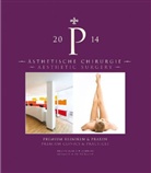 Nina Buschek, Marie-Luise Wenzlawski, Goswin von Mallinckrodt - Ästhetische Chirurgie / Aesthetic Surgery
