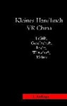 Bernd Siebert - Kleines Handbuch Volksrepublik China