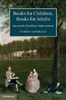 Teresa Michals, Teresa (George Mason University Michals, Michals Teresa - Books for Children, Books for Adults