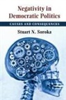 Stuart Soroka, Stuart N. Soroka, Stuart N. (Mcgill University Soroka - Negativity in Democratic Politics