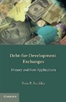 Ross P. Buckley, Ross P. (University of New South Wales Buckley, Ross P. Buckley, Buckley Ross P. - Debt-For-Development Exchanges