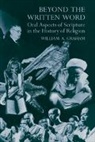 William A. Graham, William Albert Graham - Beyond the Written Word