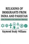 Williams Raymond Brady, Mr. Raymond Brady Williams, Raymond Brady Williams, Raymond Brady (Wabash College Williams - Religions of Immigrants From India and Pakistan