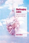 Alberto Melucci, Alberto (Universit... Degli Studi DI Mila Melucci, Alberto (Universita Degli Studi DI Milano Melucci - Challenging Codes