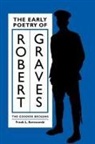 Frank L. Kersnowski - The Early Poetry of Robert Graves