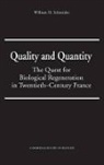 William H. Schneider, William H. (Purdue University Schneider, Colin Jones, Charles Rosenberg - Quality and Quantity