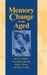 Roger A. Dixon, Dixon Roger A., Christopher Hertzog, David F. Hultsch, David F. (University of Victoria Hultsch, David F. Etc. Hertzog Hultsch... - Memory Change in the Aged