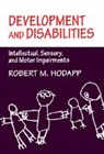 Robert M. Hodapp, Robert M. (University of California Hodapp - Development and Disabilities