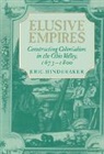 Eric Hinderaker, Eric (University of Utah) Hinderaker - Elusive Empires