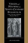Leslie Brubaker, Leslie (University of Birmingham) Brubaker, Professor Leslie Brubaker, David Ganz, Tessa Webber - Vision and Meaning in Ninth-Century Byzantium