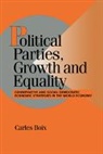 Carles Boix, Carles (Ohio State University) Boix, Robert H. Bates, Peter Lange - Political Parties, Growth and Equality