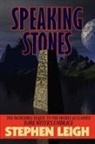Stephen Leigh - Speaking Stones
