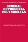 Herbert Stahl, Herbert Totik Stahl, Vilmos Totik, G. -C Rota - General Orthogonal Polynomials