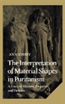 Kibbey Ann, Ann Kibbey, Ann M. Kibbey, Albert Gelpi - Interpretation of Material Shapes in Puritanism