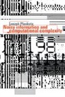 Leszek Plaskota, Leszek (Uniwersytet Warszawski Plaskota, Plaskota Leszek - Noisy Information and Computational Complexity