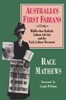 Race Mathews, Race (Monash University Mathews - Australia''s First Fabians
