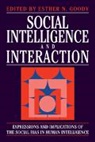 Esther N. Goody, Esther N. (University of Cambridge) Goody, Wissenschaftskolleg Zu Berlin, Esther N. Goody - Social Intelligence and Interaction