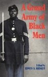 Edwin S. Redkey, Edwin S. Redkey - A Grand Army of Black Men