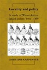 Christine Carpenter, Christine (University of Cambridge and Carpenter, Carpenter Christine - Locality and Polity