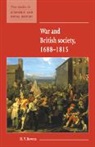 H. V. Bowen, H. V. (University of Leicester) Bowen - War and British Society 1688-1815