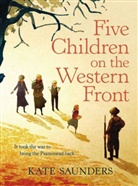 Kate Saunders - Five Children on the Western Front