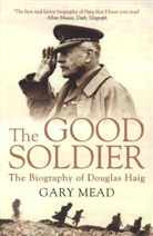 Gary Mead, Gary Mead, Mead Gary - The Good Soldier
