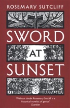 Rosemary Sutcliff - Sword Sunset