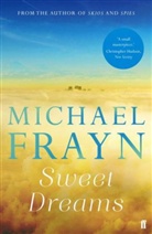 Michael Frayn - Sweet Dreams