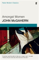 John McGahern - Amongst Women