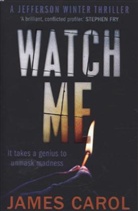James Carol - Watch Me