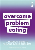 Patricia Furness Smith, Patricia Furness-Smith - Overcoming Problem Eating