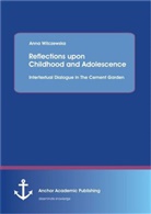 Anna Wilczewska - Reflections upon Childhood and Adolescence: Intertextual Dialogue in The Cement Garden