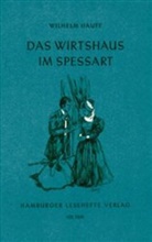 Wilhelm Hauff - Das Wirtshaus im Spessart
