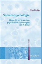 Erich Kasten - Somatopsychologie