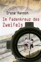 Irene Hannon - Im Fadenkreuz des Zweifels