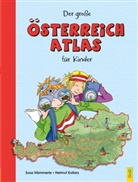 Susa Hämmerle, Helmut Kollars, Helmut Kollars - Der große Österreich-Atlas für Kinder