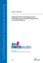 Fabian Bauhoff - Selbstoptimierende Regelung der artikelbezogenen Materialdisposition in der Beschaffung