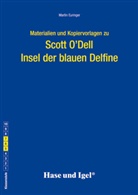 Martin Euringer, Scott O'Dell - Materialien und Kopiervorlagen zu Scott O'Dell 'Insel der blauen Delfine!