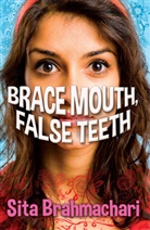 Sita Brahmachari, Brahmachari Sita - Brace Mouth, False Teeth