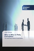 Jorge Fábrega - Who is Who in Petty Corruption