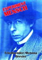 Salomo Friedlaender, Detle Thiel, Detlef Thiel - Experiment Mensch