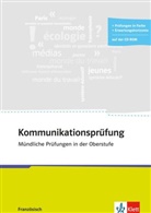 Martin Angele, Martina Angele, Gabriel Lämmle, Gabriele Lämmle, Steffe Obeling, Steffen Obeling... - Kommunikationsprüfung Französisch, m. CD-ROM