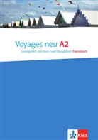 Voyages neu - A2: Lösungsheft zum Kurs- und Übungsbuch