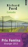Richard Ford, Richard (1944-....) Ford, Ford Richard, Josée Kamoun, Richard Ford - Canada