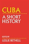Leslie Bethell, Leslie (University of London) Bethell, Leslie Bethell, Bethell Leslie - Cuba
