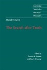 Nicolas Malebranche, Thomas M. Lennon, Paul J. Olscamp - Malebranche: The Search After Truth